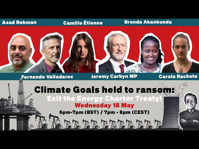 Climate Goals held to Ransom: Exit the Energy Charter Treaty! LIVE