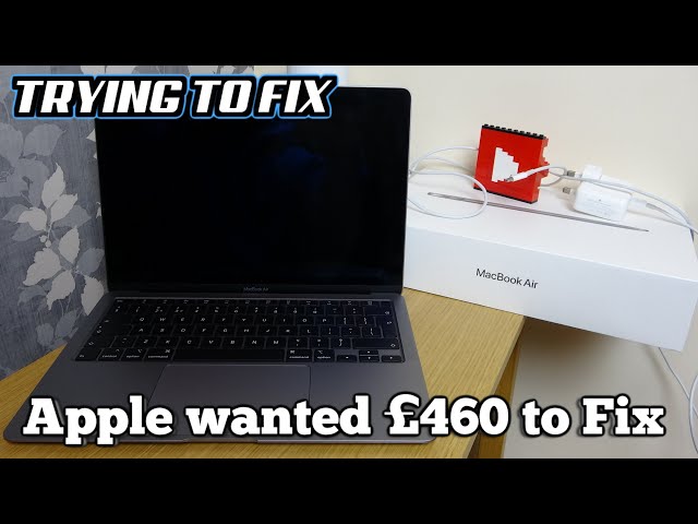 A 2020 MacBook Air that Apple wanted £460 to FIX! - Can I Fix it?