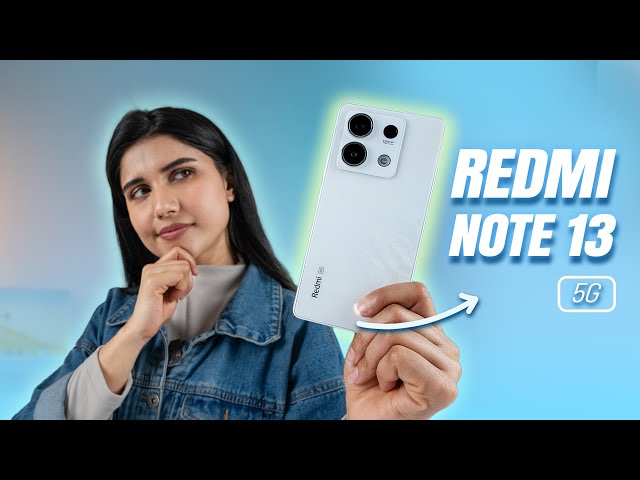 Redmi Note 13 5G Honest Review – Don’t Make a Mistake!