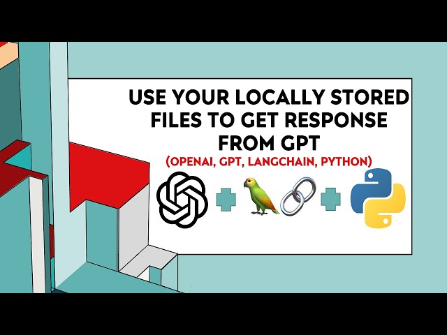 Use Your Locally Stored Files To Get Response From GPT - OpenAI | Langchain | Python