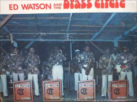 Ed Watson & The Brass Circle - Constant Calypso Jammin 1976