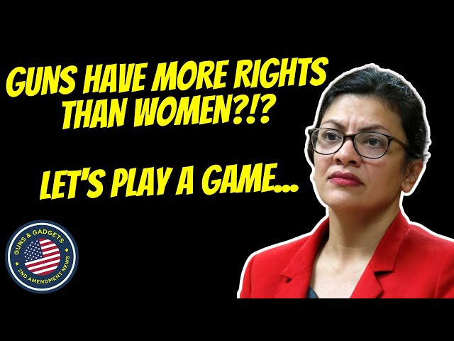 Guns Have More Rights Than Women?!? Let's Play A Game...