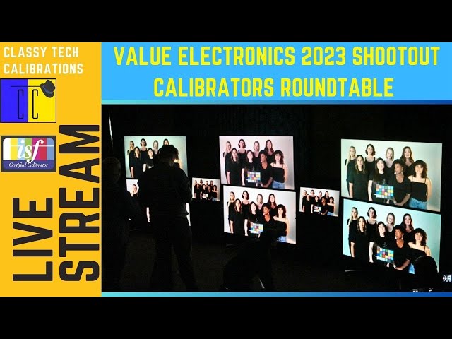 2023 Value Electronics TV Shootout King Of TVs | Calibrators Discussion And Rankings