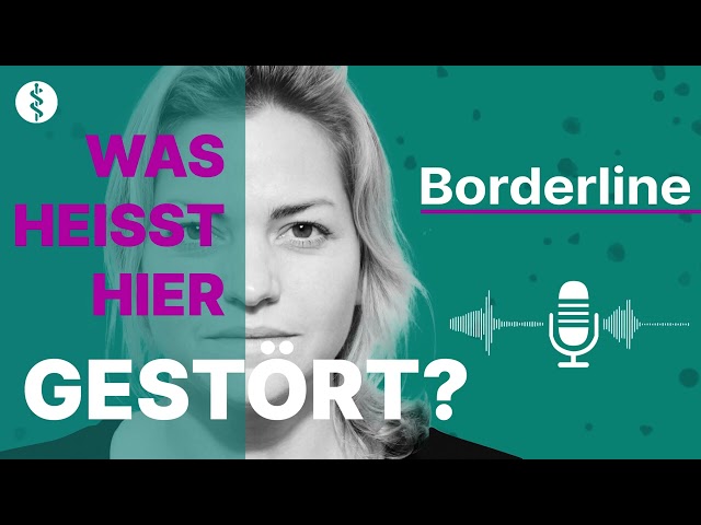 Borderline - Was heißt hier gestört? | Asklepios