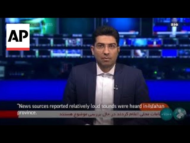 Iran TV news reports 'relatively loud sounds were heard in Isfahan province'