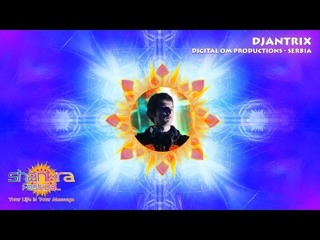 Djantrix - A Message to Shankra Festival 2017