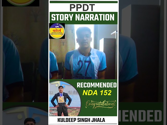 PPDT Narration of a Recommended Candidate | NDA 152 Recommended Candidate ppdt examples