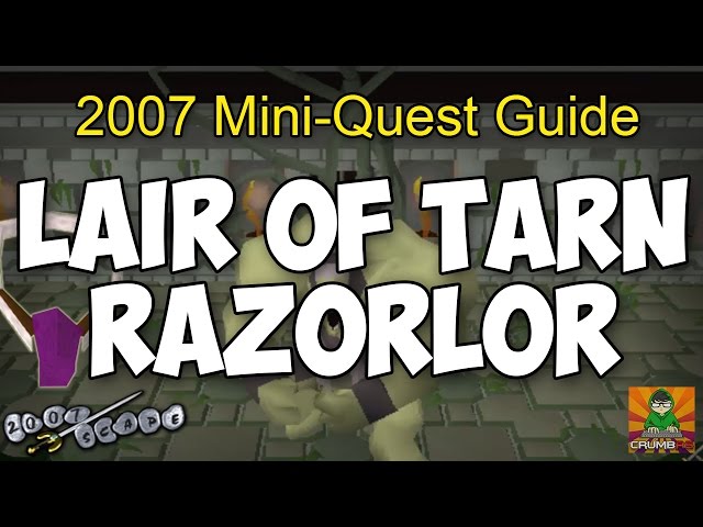 Runescape 2007 Lair of Tarn Razorlor Mini-Quest Guide