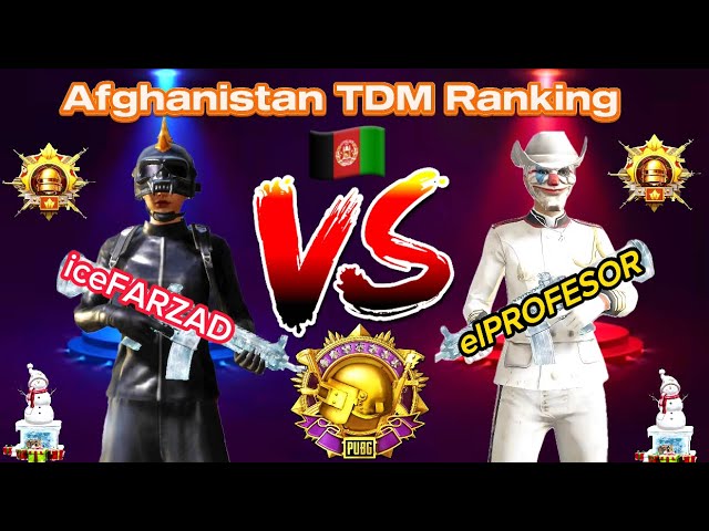 تورنمنت تی دی ام افغانستان 🏆👑 / AFG TDM Tournament / elPROFESOR 🆚 iceFARZAD