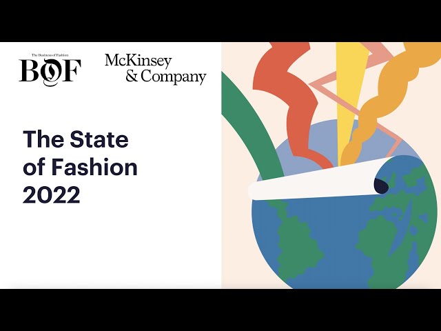 The State of Fashion 2022: Global Gains Mask Recovery Pains | The Business of Fashion