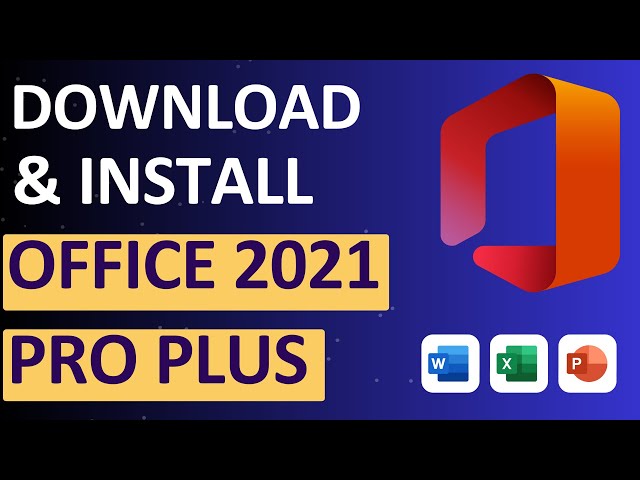 Download Install and Customize Office 2021 | Customize Microsoft Office 2021 Installation Free