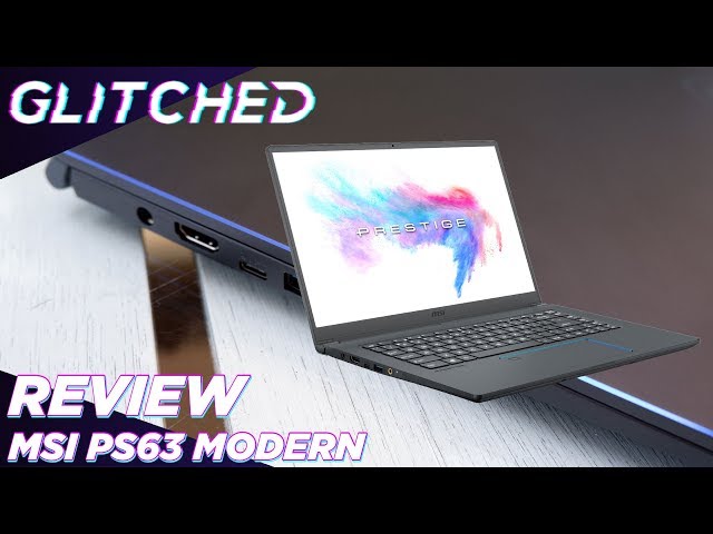 MSI PS63 Modern Review