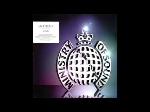 Best of Ministry of Sound - Anthems R&B Classics - Sorted in order of viewers most popular