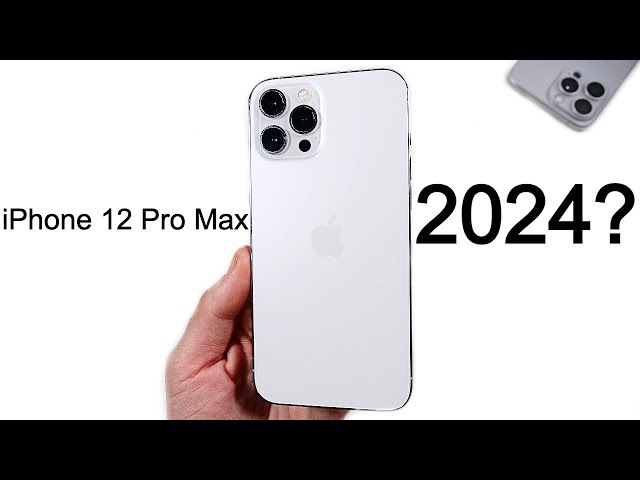 Should You Buy iPhone 12 Pro Max in 2024?