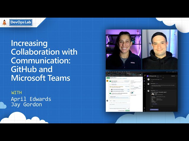 DevOps Lab | Increasing Collaboration with Communication: GitHub and Microsoft Teams