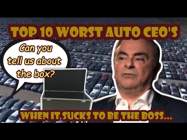 Here are the Top 10 Worst Automotive CEO's