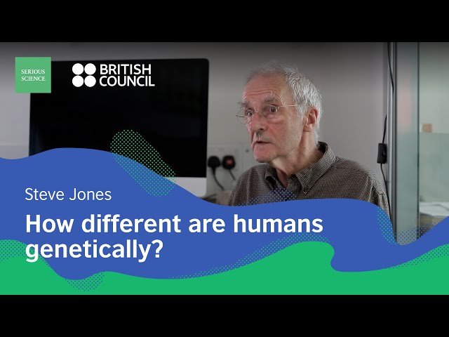 Genetic Diversity in Humans — Steve Jones / Serious Science