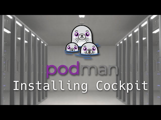 Install Cockpit on OpenSUSE Linux - Podman For Beginners E02