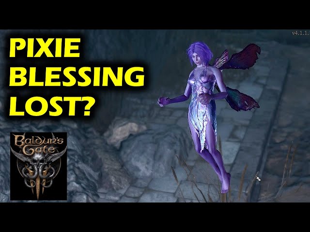 What to do if Pixie Blessing is Lost | Baldur's Gate 3