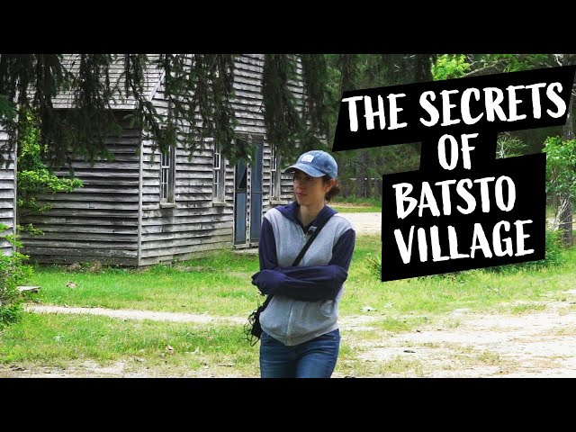 The Secrets of BATSTO VILLAGE
