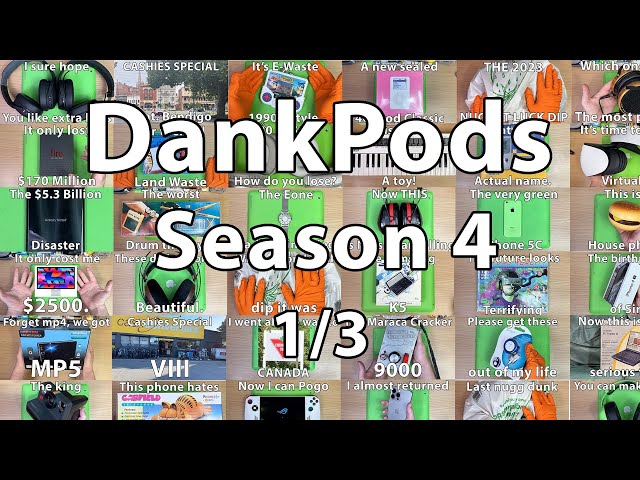 DankPods - The Complete 4th Season - 1/3