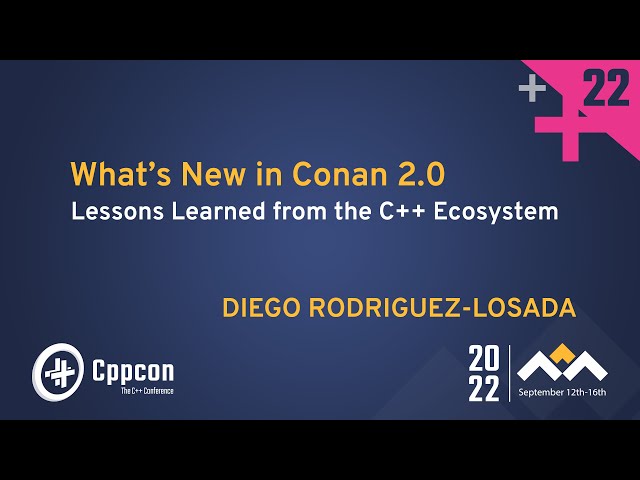 What's New in Conan 2.0 C/C++ Package Manager - Diego Rodriguez-Losada - CppCon 2022