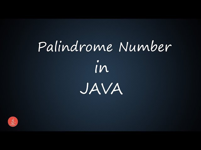 Palindrome Number in Java || BluejCode