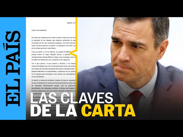 PEDRO SÁNCHEZ | El análisis de la carta del presidente del Gobierno a la ciudadanía | EL PAÍS