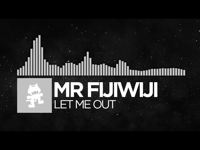 [House] - Mr FijiWiji - Let Me Out [Monstercat Release]