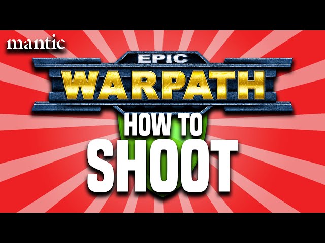 How to Play Epic Warpath - Shooting