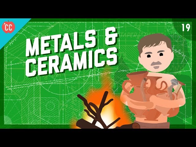 Metals & Ceramics: Crash Course Engineering #19