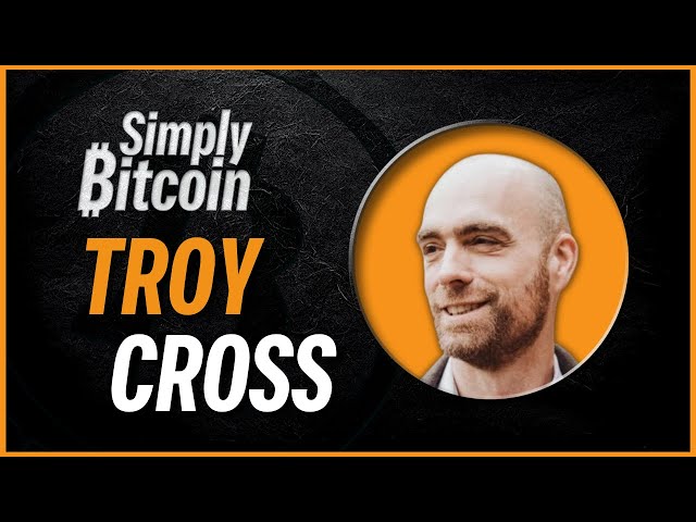 Troy Cross | Is Bitcoin Incompatible with Washington? | Simply Bitcoin IRL