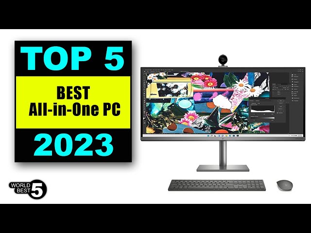 5 Best All-in-One PC's in 2023