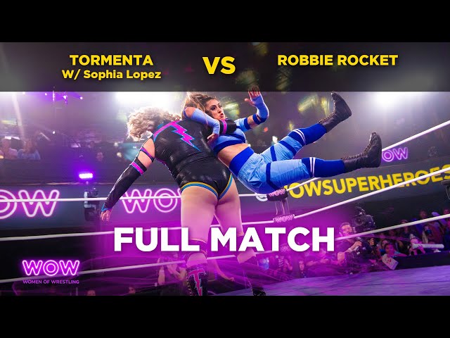 Tormenta (w/ Sophia Lopez) vs Robbie Rocket | WOW - Women Of Wrestling