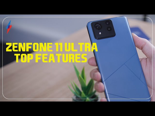 Zenfone 11 Ultra: The most exciting features on the new Asus flagship