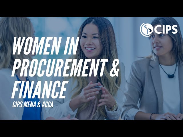 CIPS MENA & ACCA - Women in Procurement & Finance