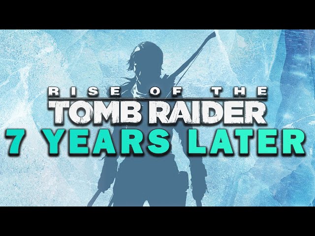 Rise of The Tomb Raider - The BEST Tomb Raider Game?