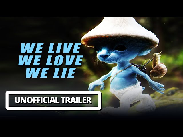 We Live We Love We Lie | Unofficial Trailer