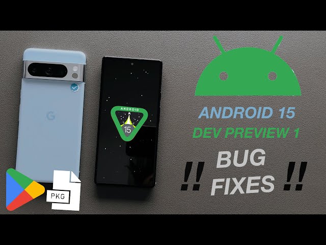 FIX Android 15 Bugs [Play Store Crashing] [Package Installer].!