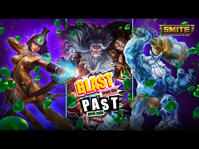 SMITE - Blast From The Past Gem Sale! (May 16th - 30th)