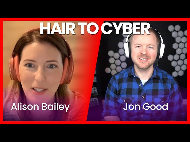 From Hairdresser to Cybersecurity With No Degree // Alison Bailey
