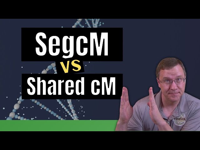 SegcM vs Shared cM - Which is Better at Predicting Close DNA Relationships?