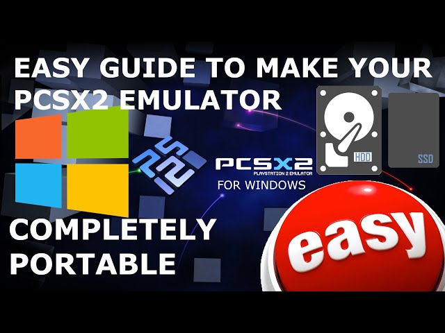 Easy PCSX2 Portable Guide 2024