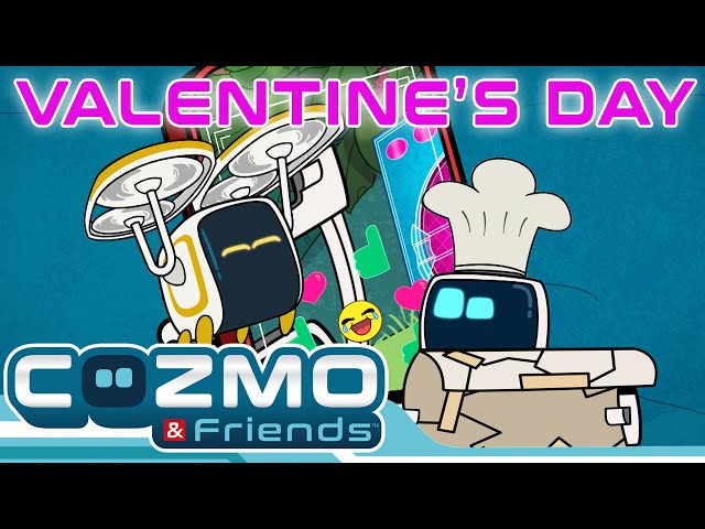 Cozmo and Cavu's Valentine's Day ❤️🥰 |  @CozmoFriends | #compilation  |  Science for Kids