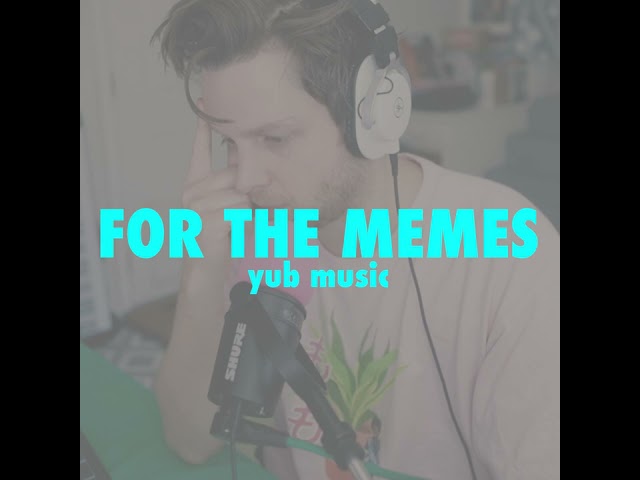YuB Music - For The Memes (Official Instrumental)