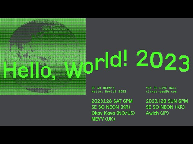 새소년의 헬로월드 2023 / SE SO NEON’s Hello, World! 2023