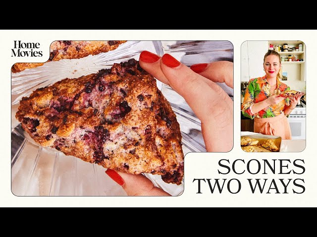 Scones Two Ways | Home Movies with Alison Roman