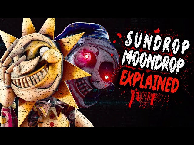 Sundrop & Moondrop Explained || Five Nights at Freddy's Security Breach Sundrop & Moondrop Theory
