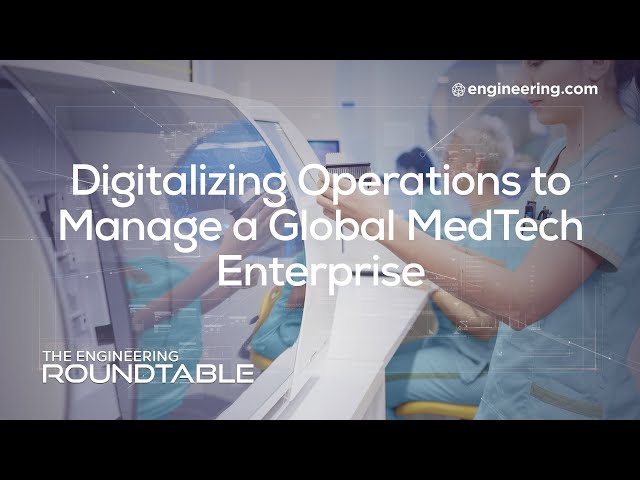 For This Med Tech Company, Digitalization Is Key