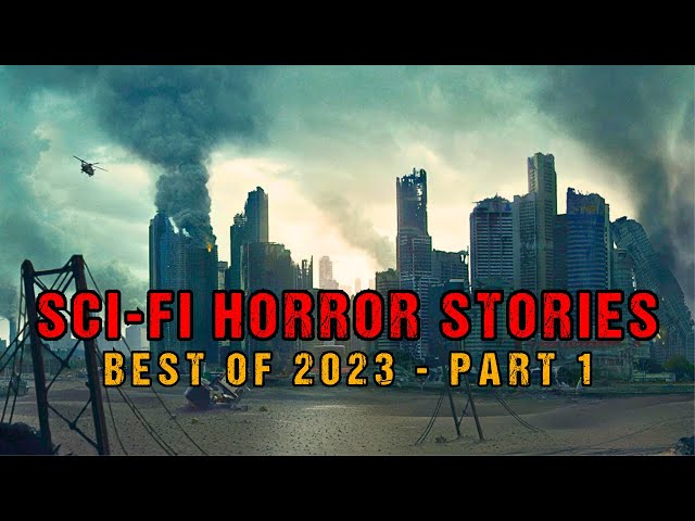 Best Sci-Fi Horror Creepypastas of 2023 | Scary Stories